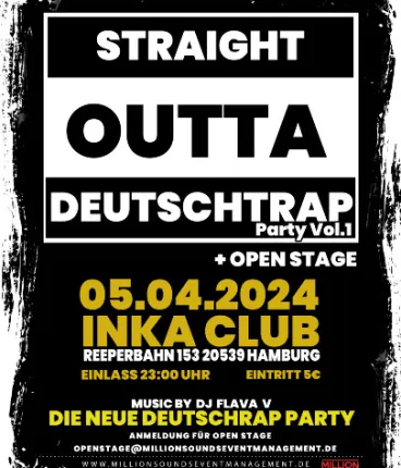 Straight outta Deutschrap Party Vol.1 + Open Stage